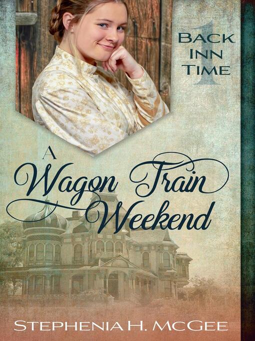 Cover image for A Wagon Train Weekend